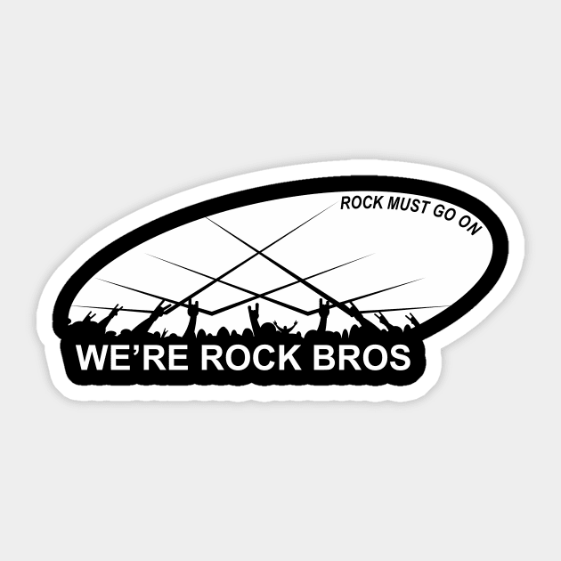Rock must go on (white) Sticker by aceofspace
